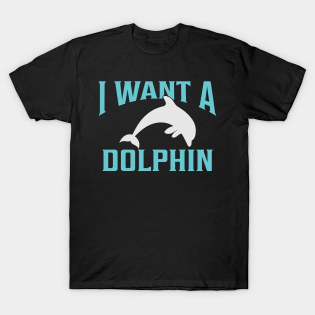 Dolphin Quote T-Shirt by Imutobi